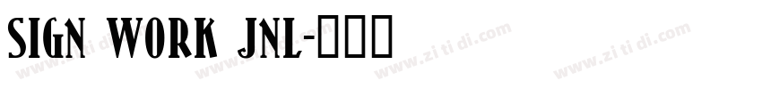 Sign Work JNL字体转换